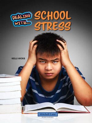 cover image of Dealing with School Stress
